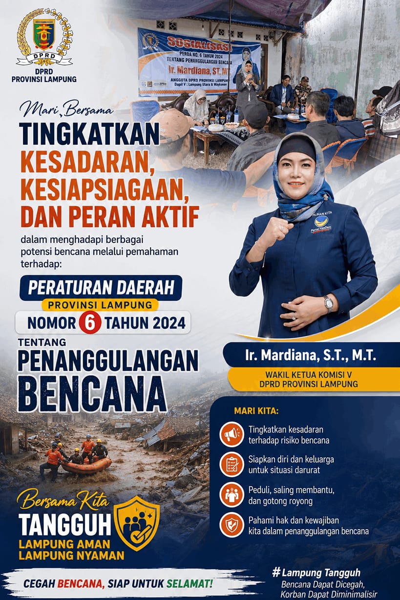 Wakil Ketua Komisi V DPRD Lampung Ajak Masyarakat Tingkatkan Kesiapsiagaan Bencana